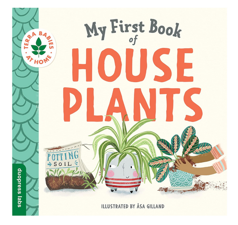 My First Book of House Plants